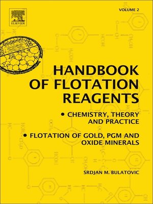 cover image of Handbook of Flotation Reagents: Chemistry, Theory and Practice, Volume 2